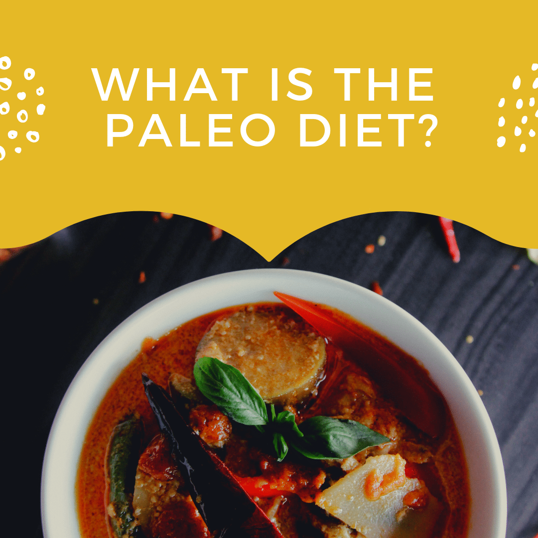 What is the Paleo Diet?